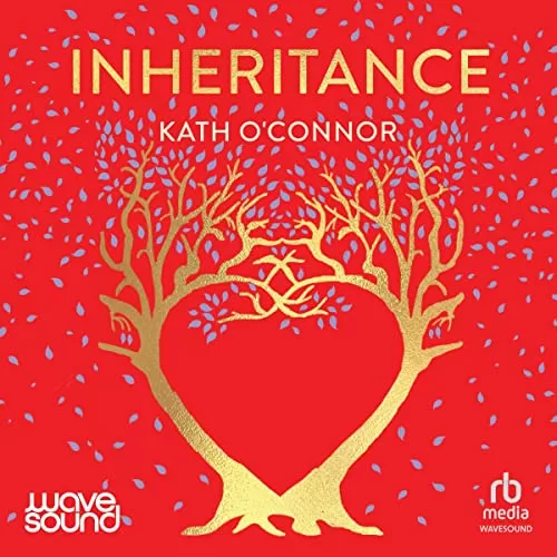 Inheritance By Kath O'Connor