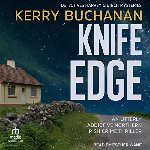 Knife Edge By Kerry Buchanan