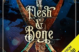 Of Flesh & Bone By Kathryn Ann Kingsley