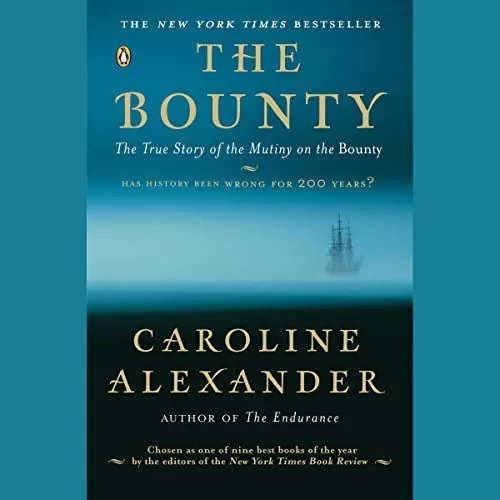 The Bounty 2023 Edition By Caroline Alexander