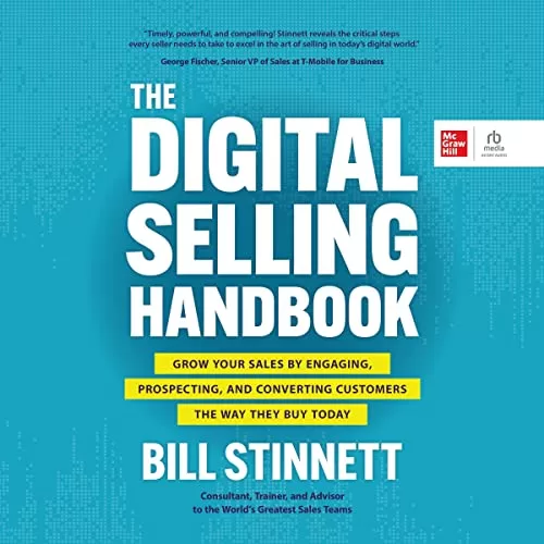 The Digital Selling Handbook By Bill Stinnett