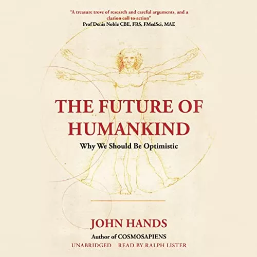The Future of Humankind By John Hands