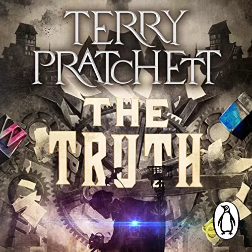 The Truth By Sir Terry Pratchett
