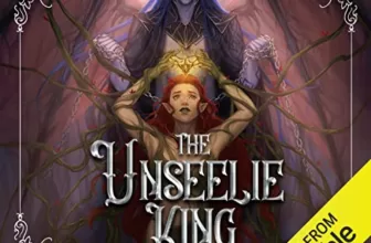 The Unseelie King By Kathryn Ann Kingsley