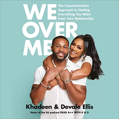 We Over Me By Khadeen Ellis, Devale Ellis