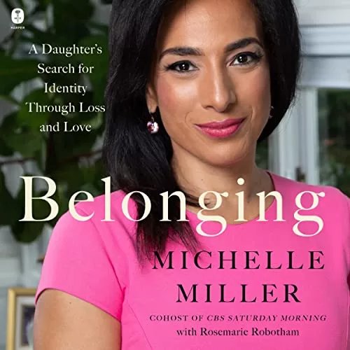 Belonging By Michelle Miller