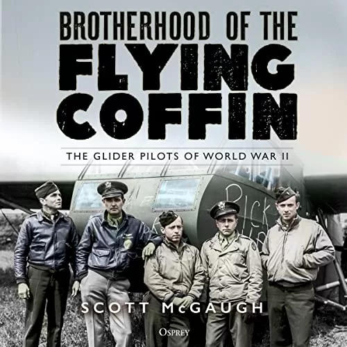 Brotherhood of the Flying Coffin By Scott McGaugh
