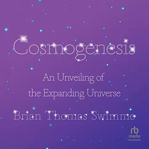 Cosmogenesis By Brian Thomas Swimme