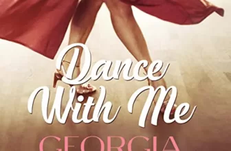 Dance with Me By Georgia Beers