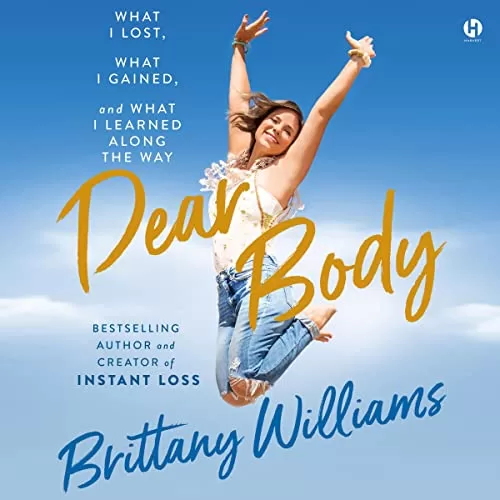 Dear Body By Brittany Williams