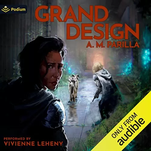 Grand Design By A. M. Parilla