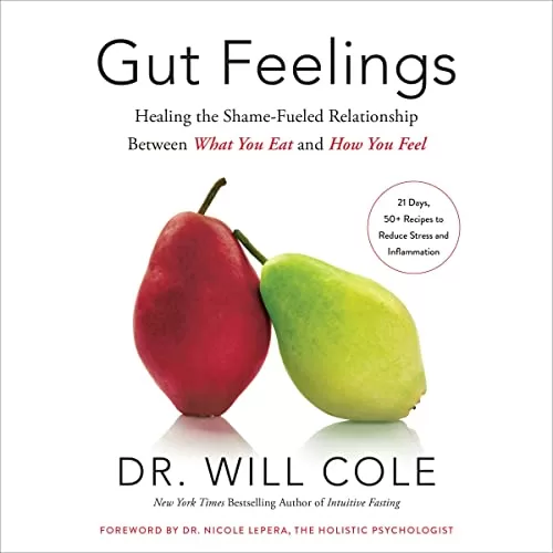 Gut Feelings By Dr. Will Cole