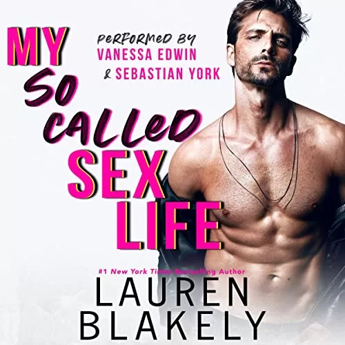 My So-Called Sex Life By Lauren Blakely