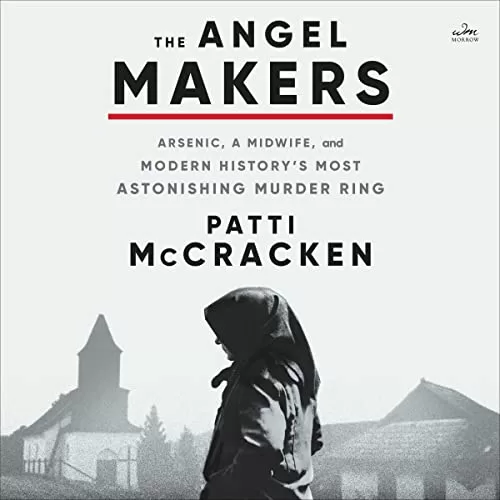 The Angel Makers By Patti McCracken