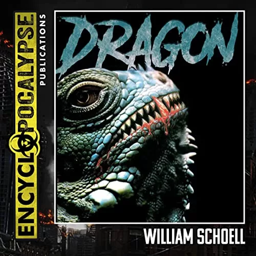 The Dragon By William Schoell