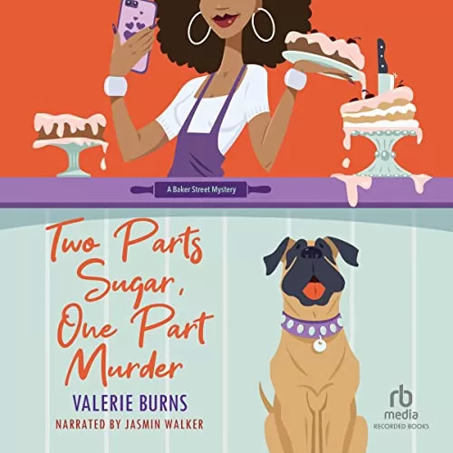 Two Parts Sugar, One Part Murder By Valerie Burns