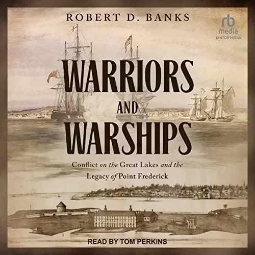 Warriors and Warships By Robert D. Banks