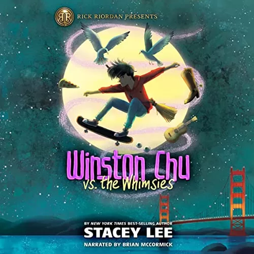 Winston Chu vs. the Whimsies By Stacey Lee