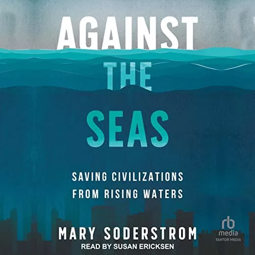 Against the Seas By Mary Soderstrom