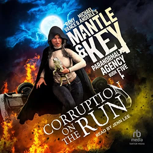 Corruption on the Run By Ramy Vance, Michael Anderle