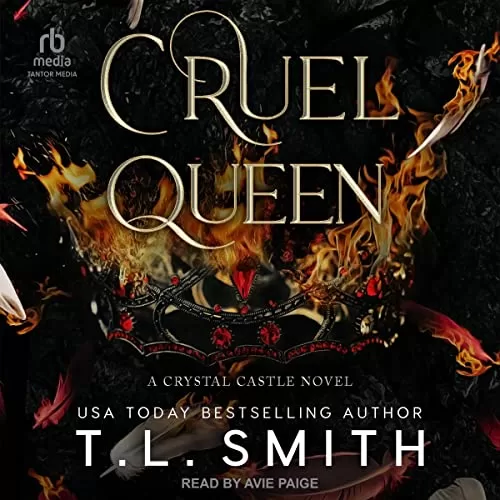 Cruel Queen By T.L. Smith