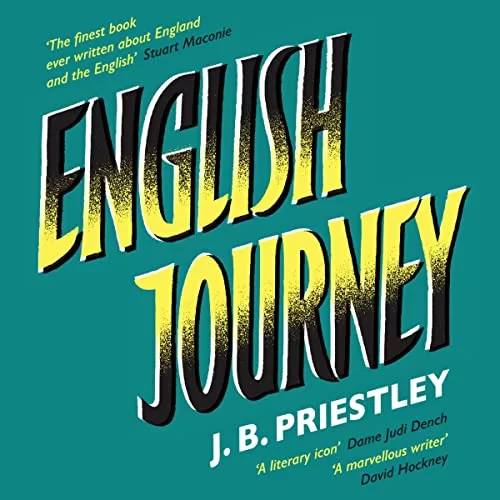 English Journey By J. B. Priestley