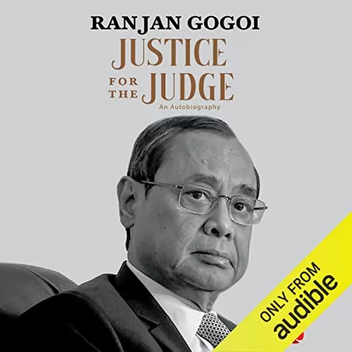 Justice for the Judge By Ranjan Gogoi