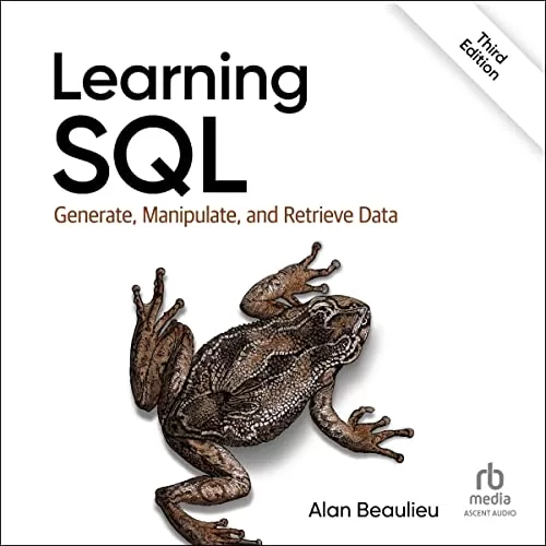 Learning SQL (3rd Edition) By Alan Beaulieu