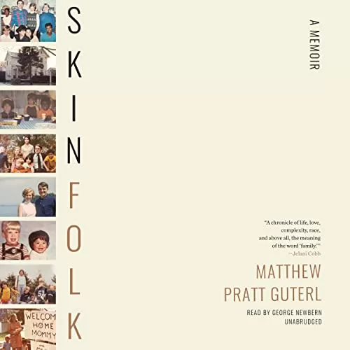 Skinfolk By Matthew Pratt Guterl