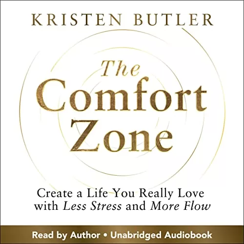 The Comfort Zone By Kristen Butler