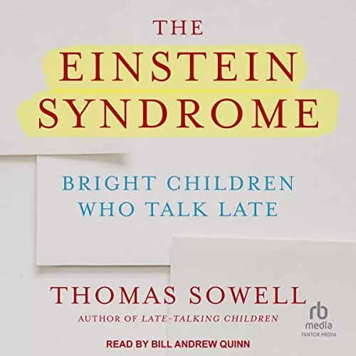 The Einstein Syndrome By Thomas Sowell