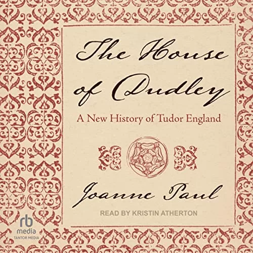 The House of Dudley By Joanne Paul