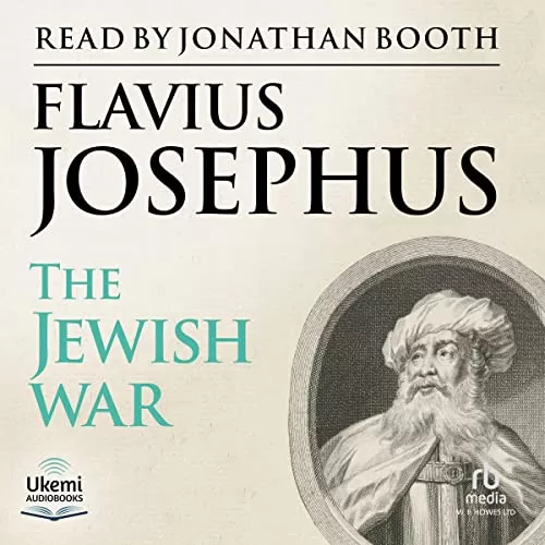 The Jewish War By Flavius Josephus