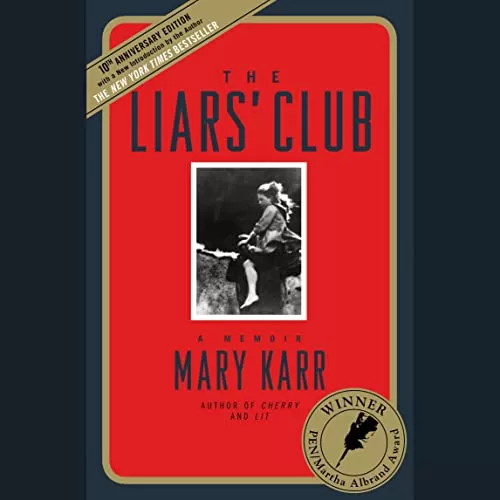 The Liars' Club By Mary Karr