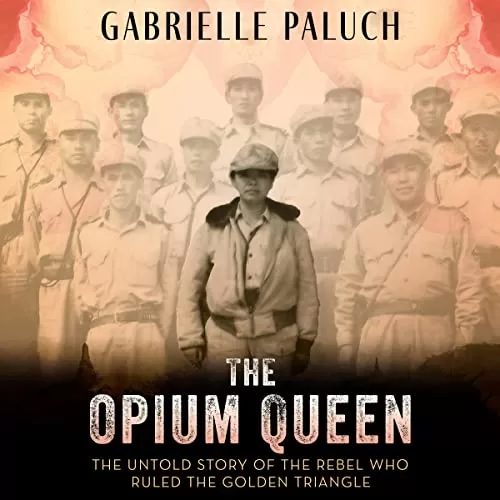 The Opium Queen By Gabrielle Paluch