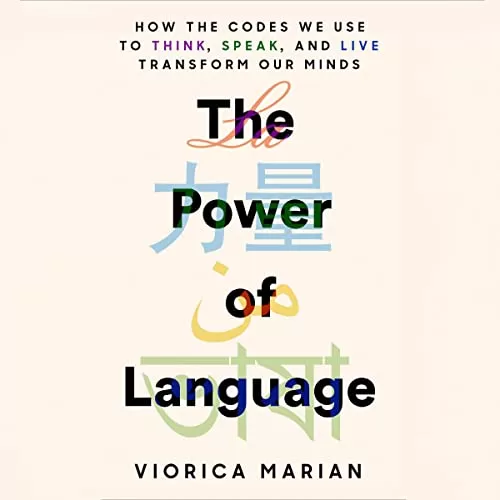 The Power of Language By Viorica Marian