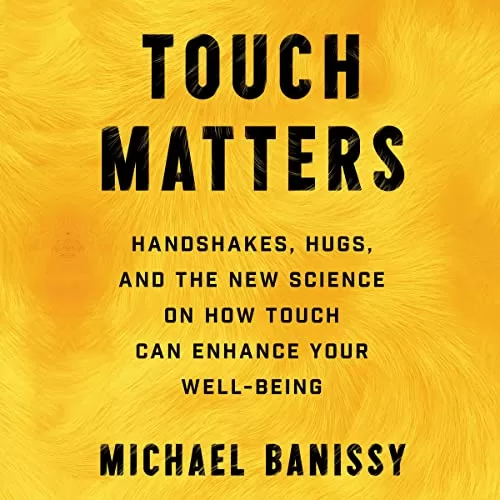 Touch Matters By Michael Banissy