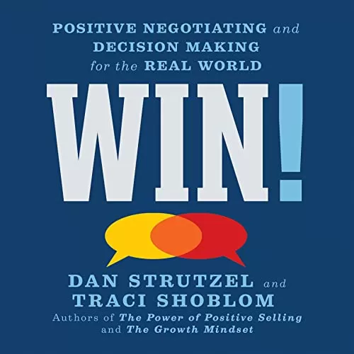 Win! By Dan Strutzel, Traci Shoblom