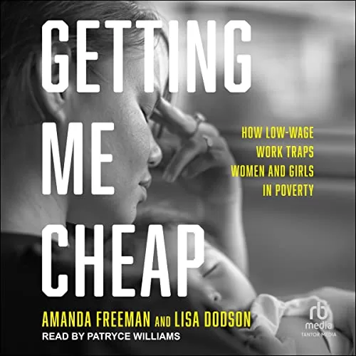 Getting Me Cheap By Amanda Freeman, Lisa Dodson