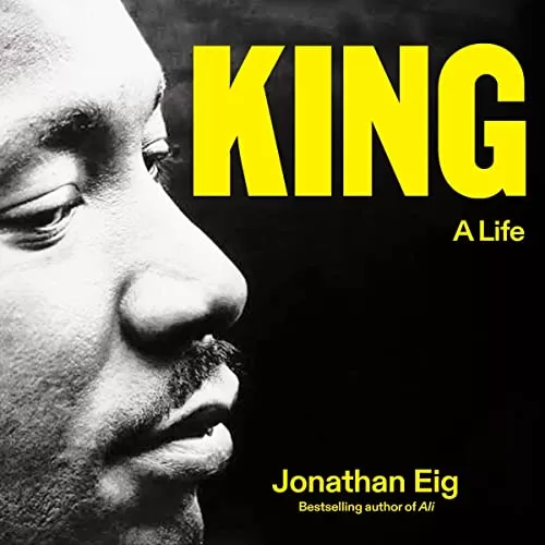 King: A Life By Jonathan Eig