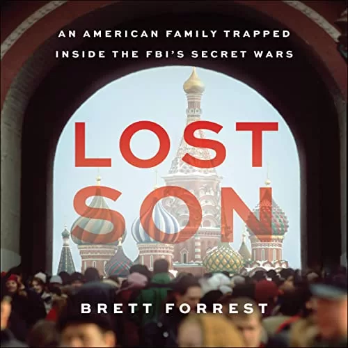 Lost Son By Brett Forrest