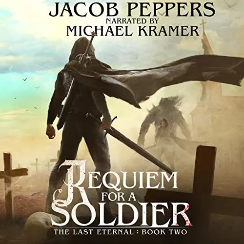 Requiem for a Soldier By Jacob Peppers