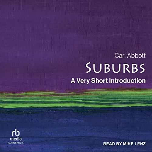 Suburbs By Carl Abbott