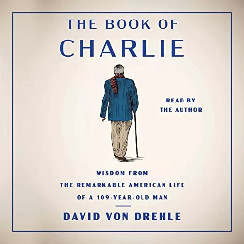 The Book of Charlie By David Von Drehle