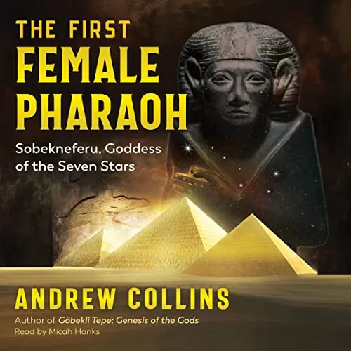 The First Female Pharaoh By Andrew Collins