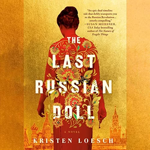 The Last Russian Doll By Kristen Loesch