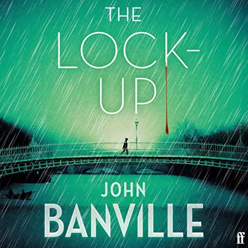 The Lock-Up By John Banville