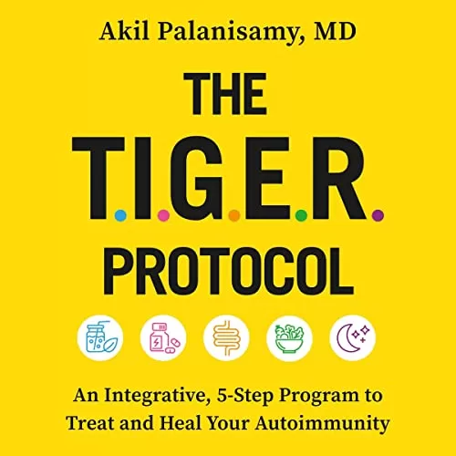 The TIGER Protocol By Akil Palanisamy MD