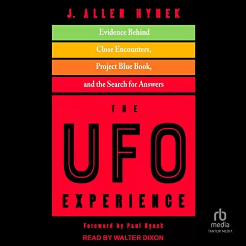 The UFO Experience By J. Allen Hynek