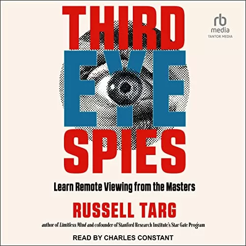 Third Eye Spies By Russell Targ